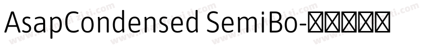 AsapCondensed SemiBo字体转换
